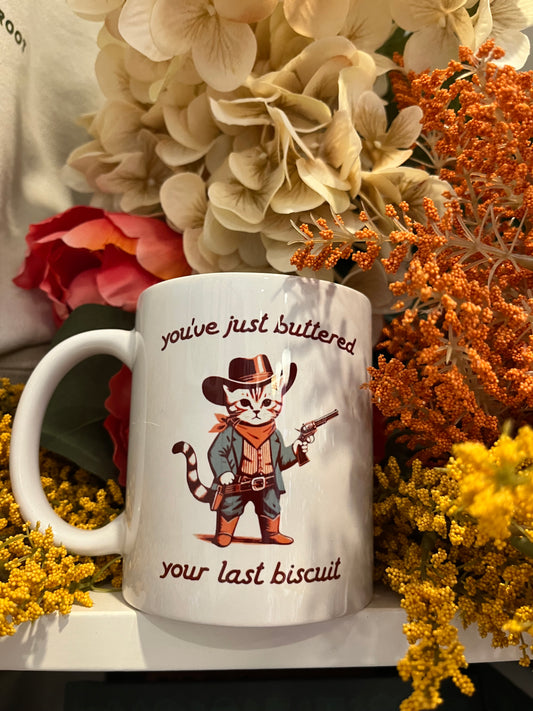 Your Last Biscuit Mug
