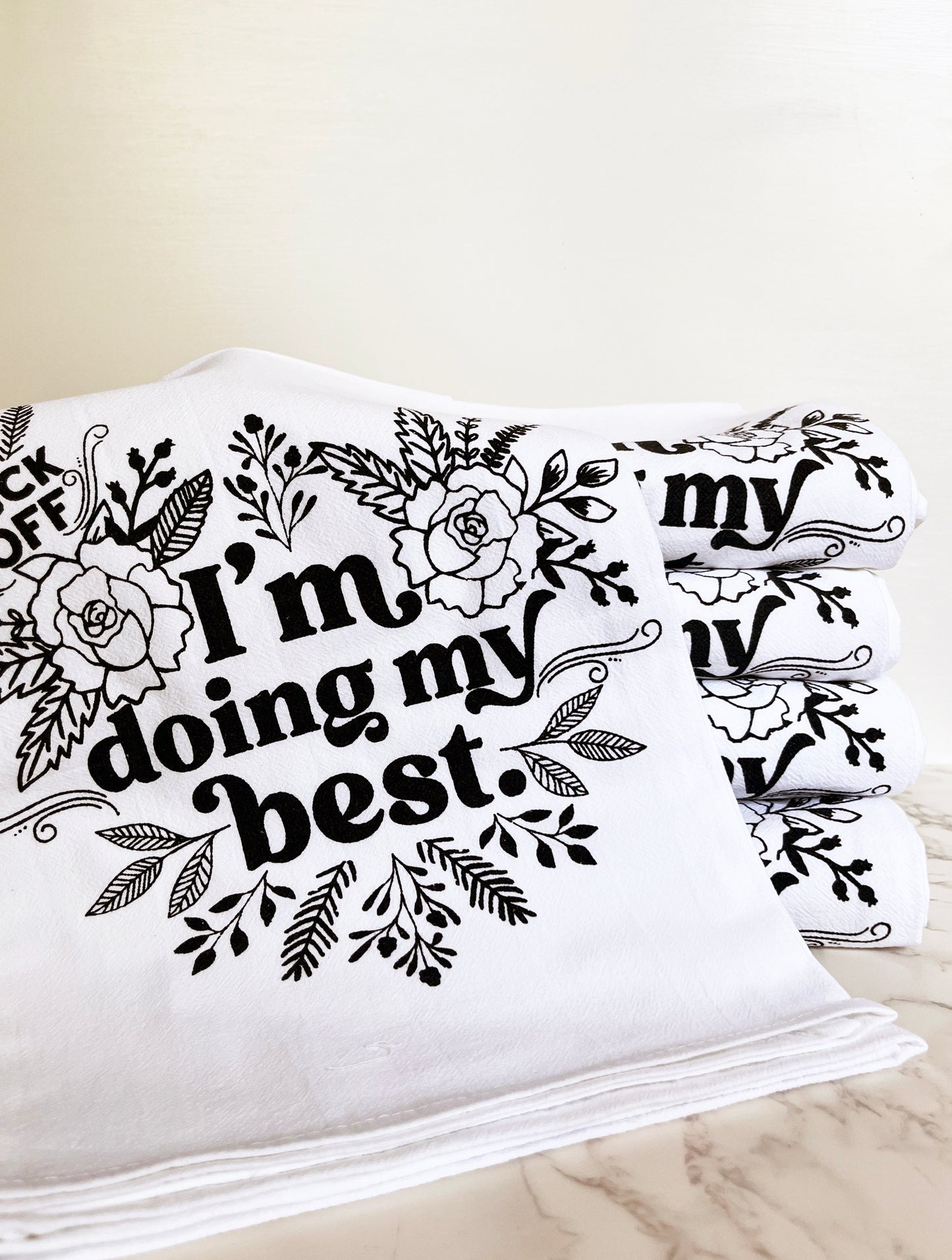 pretty vintage floral flower black white screen print design large cotton high quality kitchen dish bar tea towel funny phrase fuck off im doing my best cuss word snark humor home decor modern joke overwhelmed anxiety mental health coin laundry 
