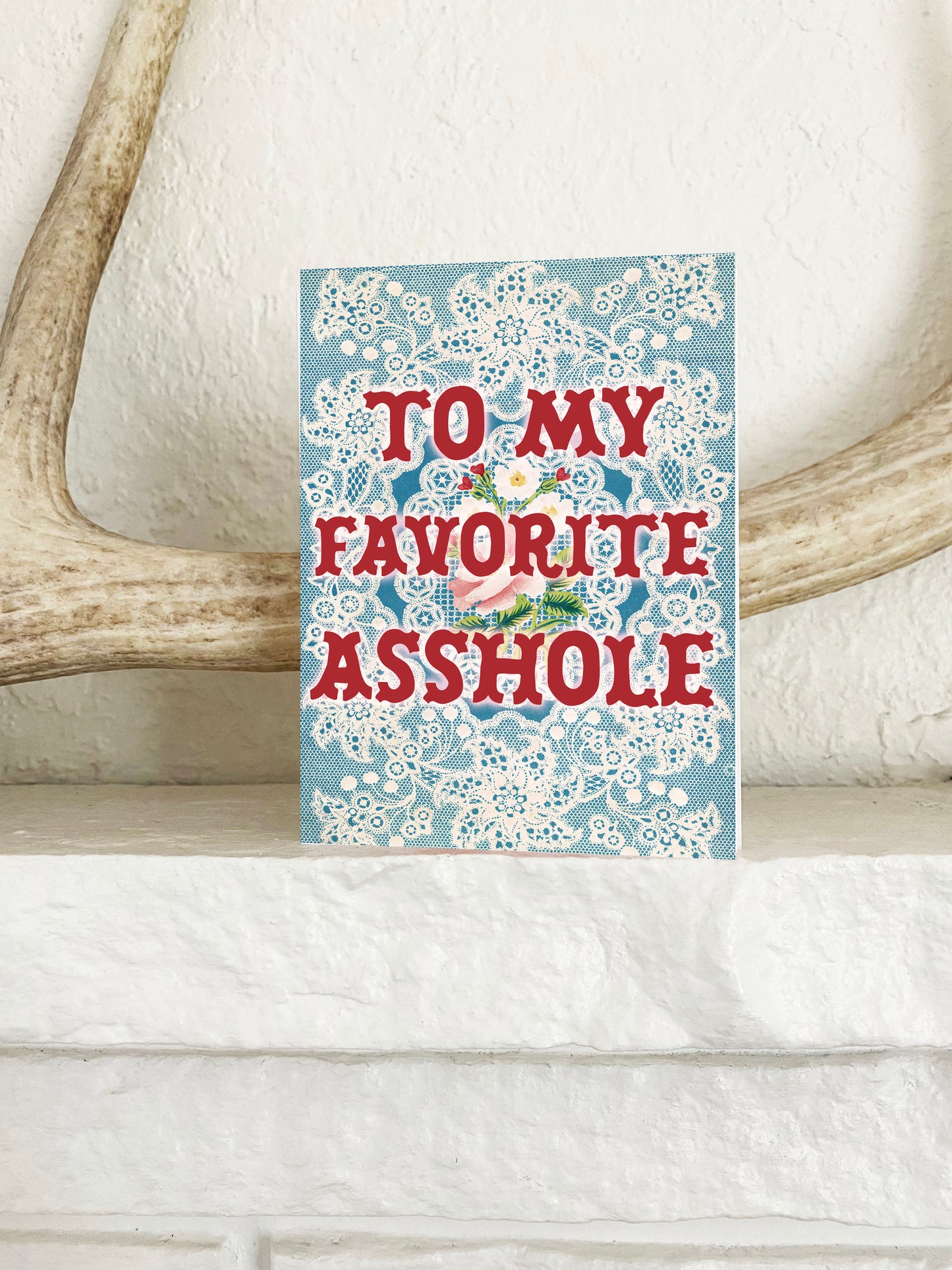 to my favorite asshole funny card blue with white lace red lettering pretty card for valentine anniversary wedding birthday friendship cute retro look cards coin laundry funny cards