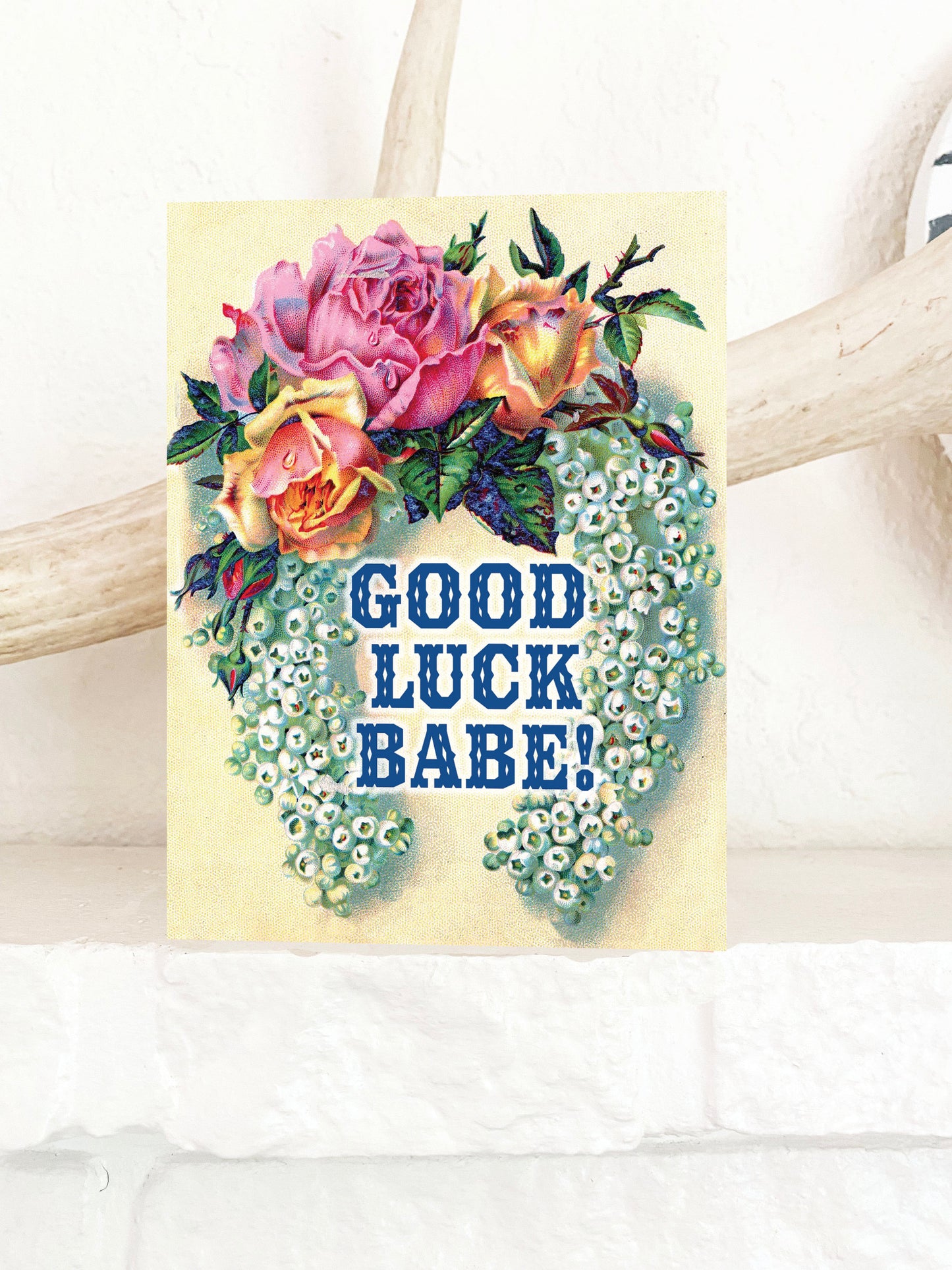 Good Luck Babe Card