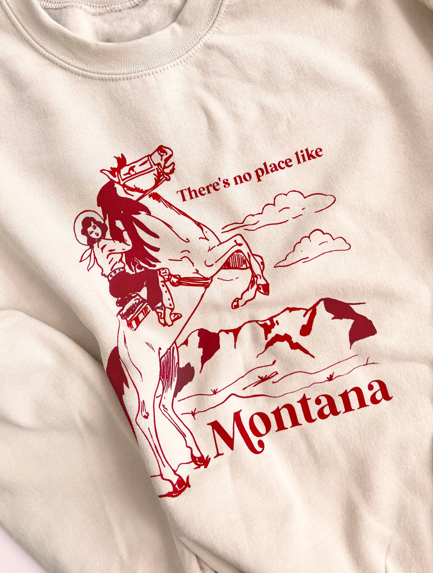 No Place Like Montana Sweatshirt