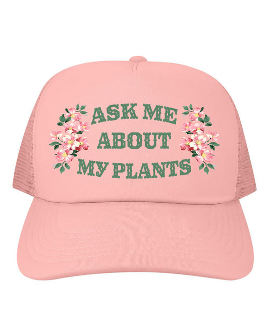 Ask Me About My Plants Mesh Back Baseball Hat - Pink