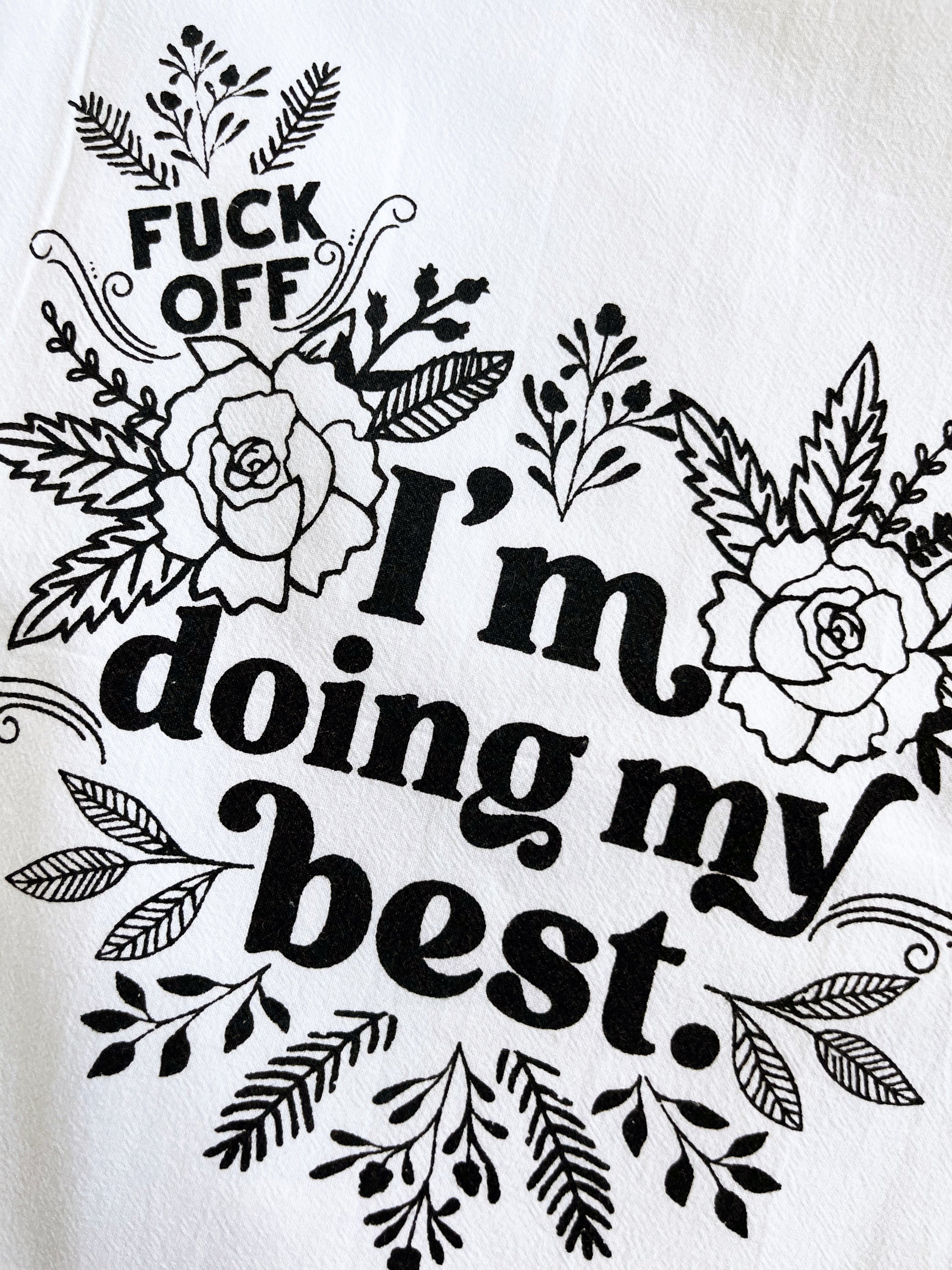pretty floral screen printed tea towel vintage retro design fuck off i'm doing my best sarcastic home decor gifts funny decorative kitchen towels coin laundry funny cotton dish towels 