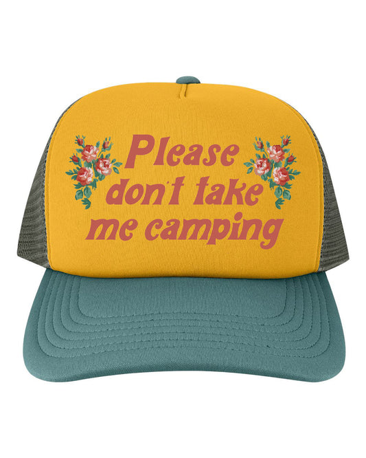 Don't Take Me Camping Trucker Hat - Gold/Forest
