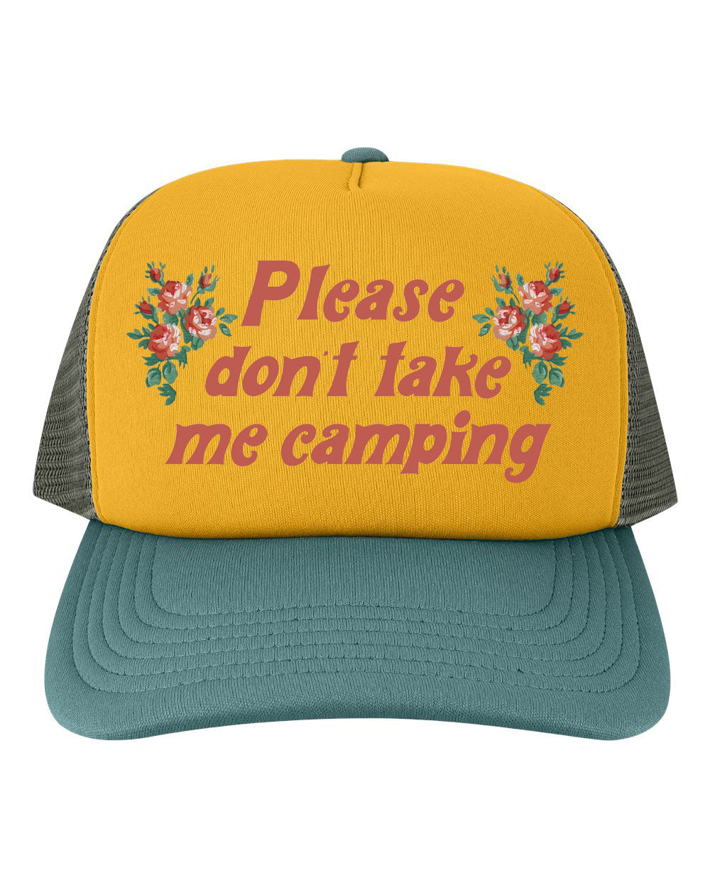 please dont take me camping funny trucker hat cute floral baseball hat yellow and green fun cute indoorsy camp with flowers retro vintage style cottagecore aesthetic gift for girl 