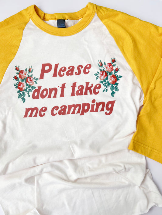 cute do not take me camping baseball raglan tee retro style sleeve shirt funny floral tee long sleeve fall winter spring style roses and 70s font vintage soft feel