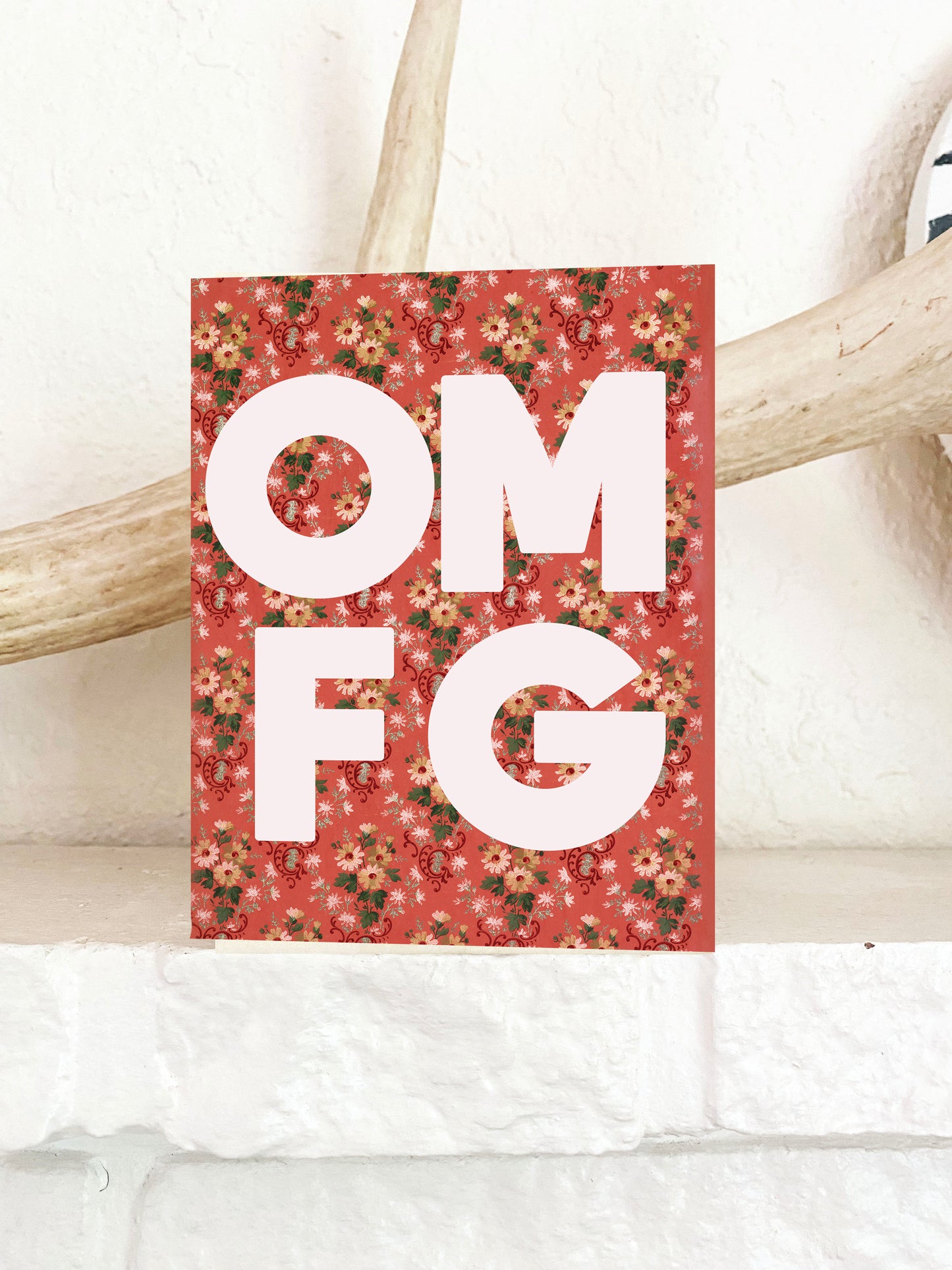 OMFG Funny Floral Greeting Card
